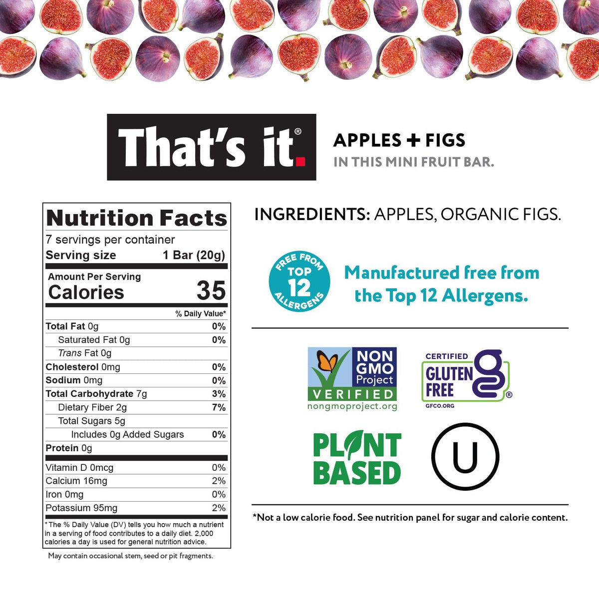 That's it. Mini Fruit Bars (Variety 35 Pack) No Sugar Plant-Based, Vegan & Gluten Free, Breakfast Bar, Paleo, for Children, Non GMO, Fiber (7 Blueberry, 7 Cherry, 7 Fig, 7 Mango, 7 Strawberry)